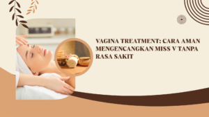 Vagina Treatment Bali