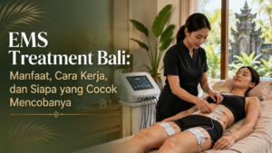 EMS treatment Bali