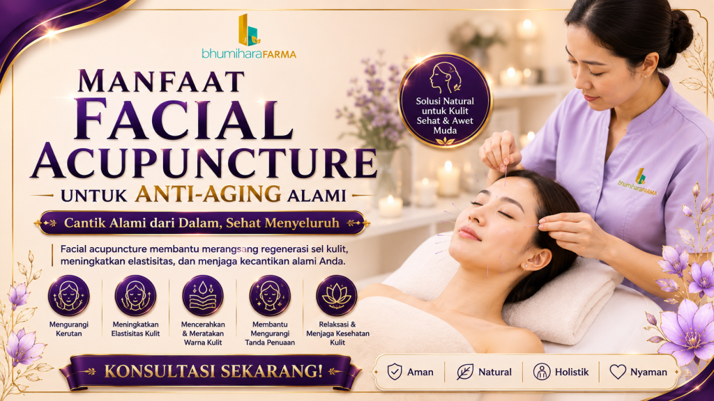 manfaat facial acupuncture